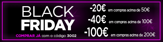 BLACK FRIDAY ATÉ 100€ DE DESCONTO DIRETO BLACK FRIDAY ATÉ 100€ DE DESCONTO DIRETO
